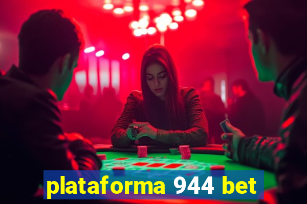 plataforma 944 bet